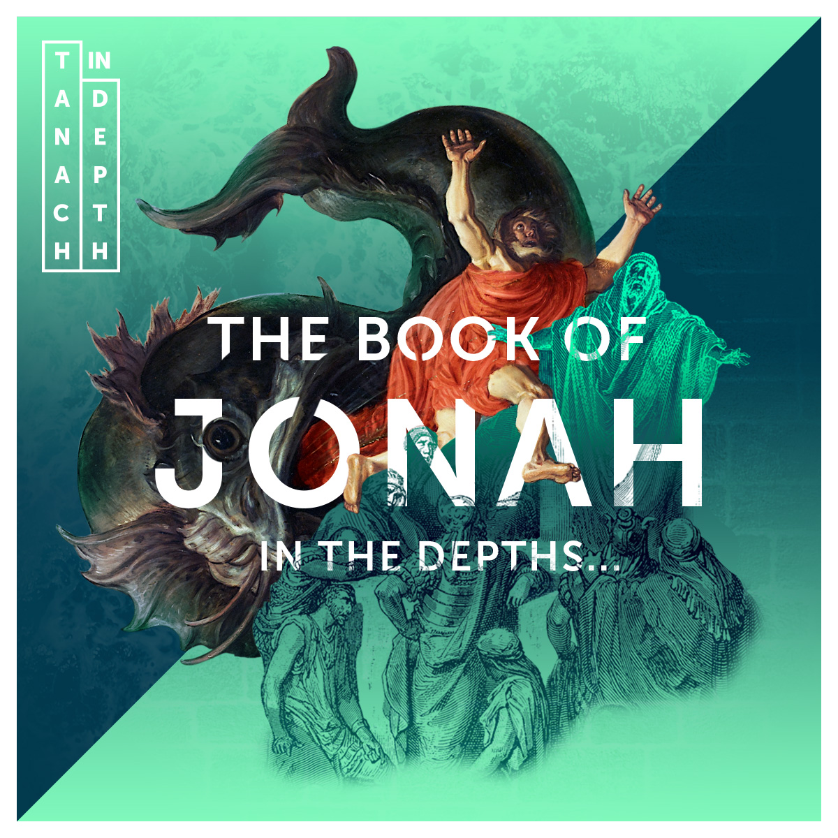 Jonah in Depth
