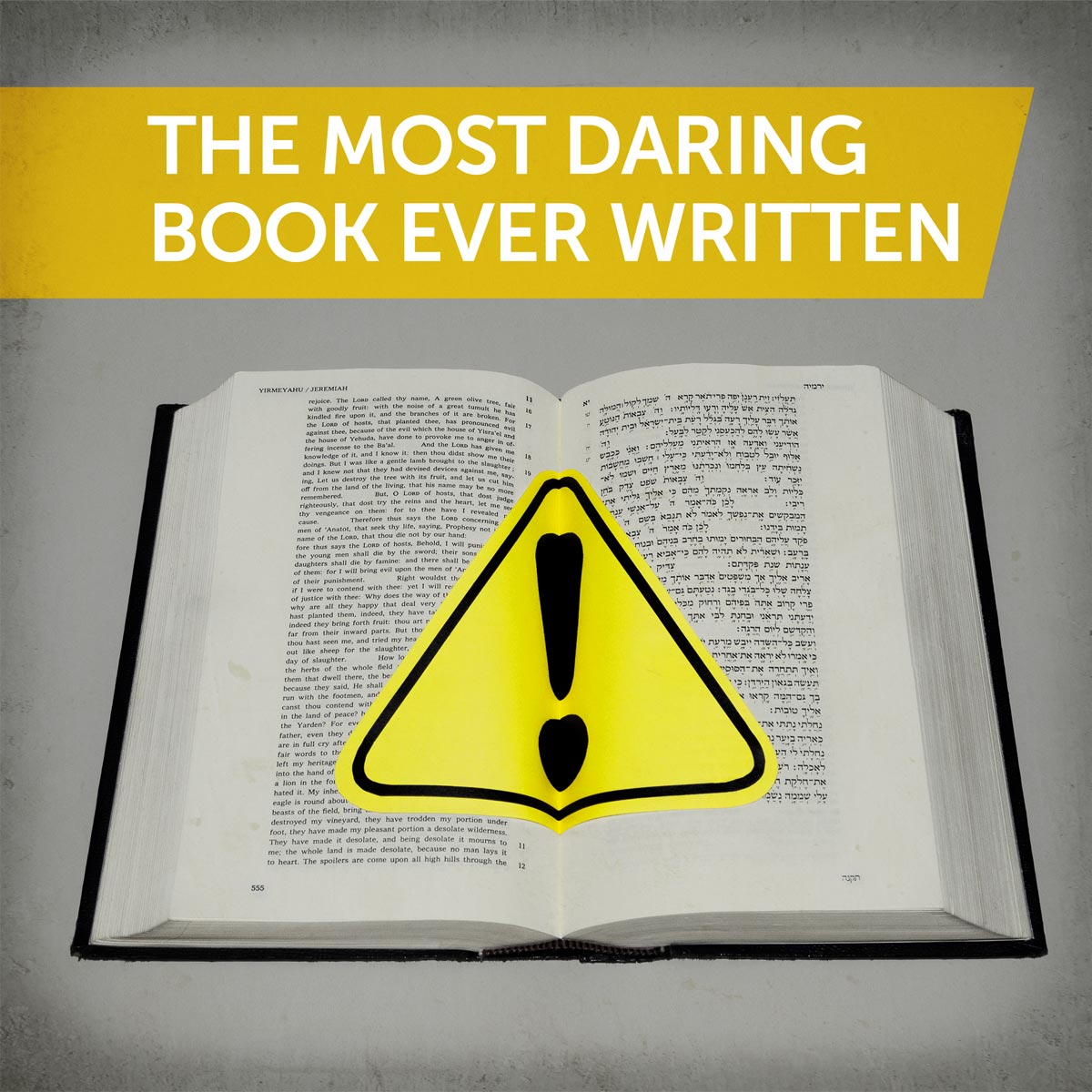 The most daring book ever written